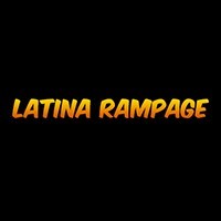 Latina Rampage